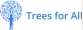 Trees for all